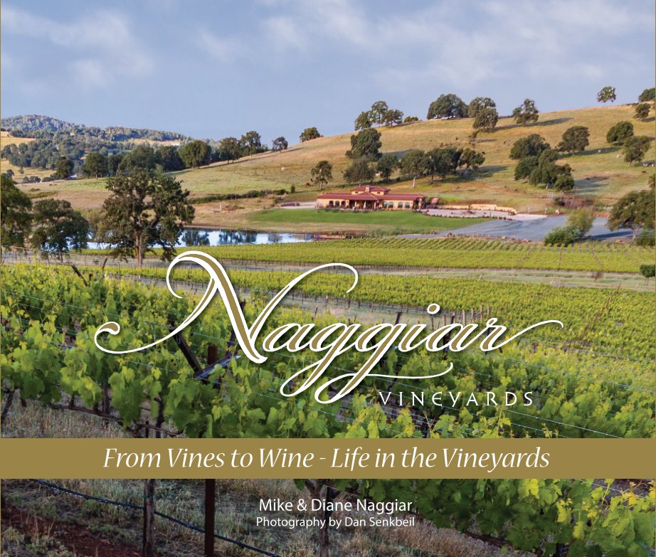 Ver Vines to Wine - Life in the Vineyards por Mike & Diane Naggiar