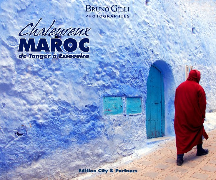 View Morocco by Bruno Gill