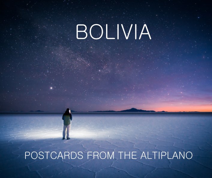 View Bolivia by Wesley Deprez / Xenium Mundanum