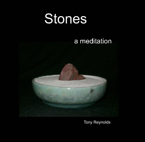 View Stones by Tony Reynolds