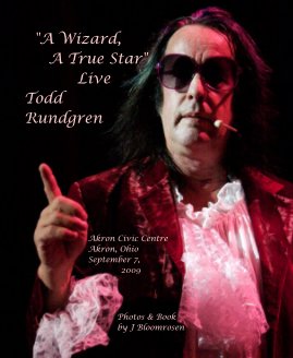 "A Wizard, A True Star" Live in Akron - Night #2 book cover