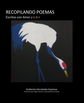 RECOPILANDO POEMAS Escritos con Amor y color book cover