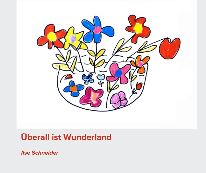 Visualizza Überall ist Wunderland 136 Seiten di Ilse Schneider