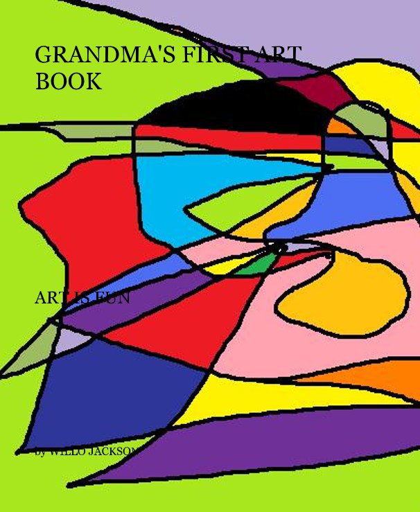 Ver GRANDMA'S FIRST ART BOOK por WILLO JACKSON