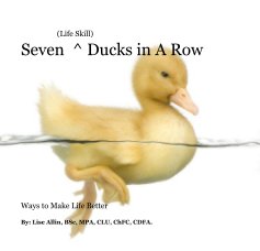 (Life Skill) Seven ^ Ducks in A Row book cover