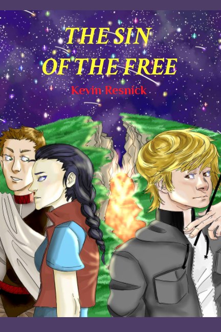 View The Sin of the Free by Kevin Resnick