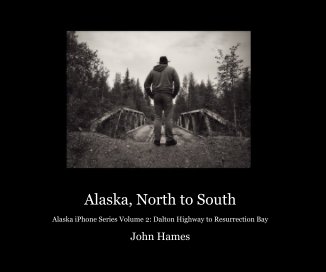 Alaska, North to South book cover