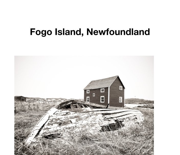 Visualizza Fogo Island, Newfoundland di Leslie Burnside