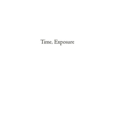 Time, Exposure book cover