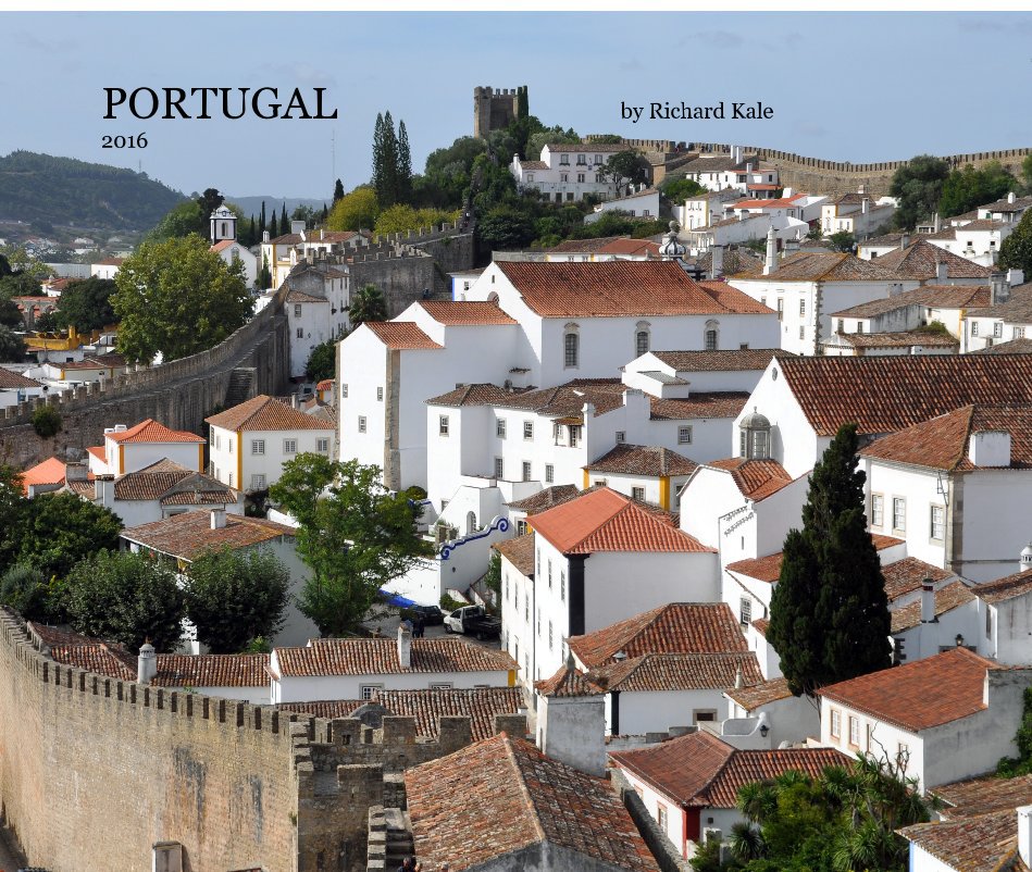 Ver PORTUGAL by Richard Kale 2016 por Richard Kale