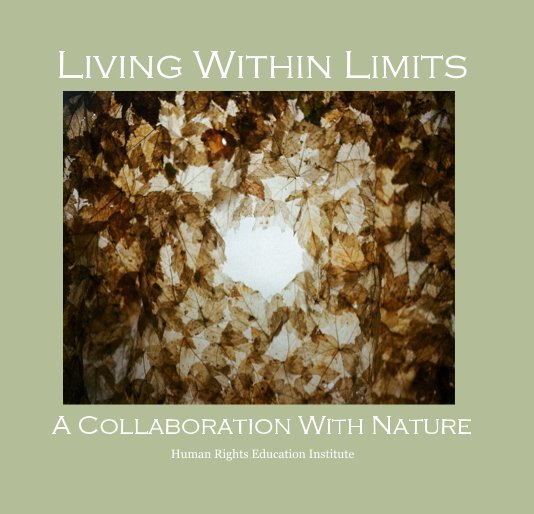View Living Within Limits by Human Rights Education Institute