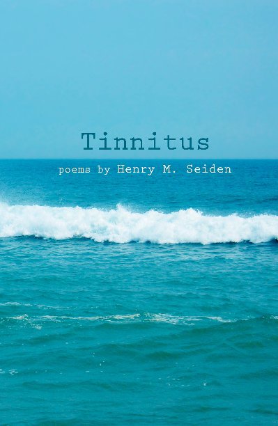 Visualizza Tinnitus di Henry M. Seiden