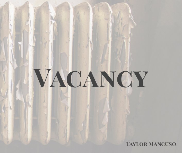 View Vacancy by Taylor Mancuso