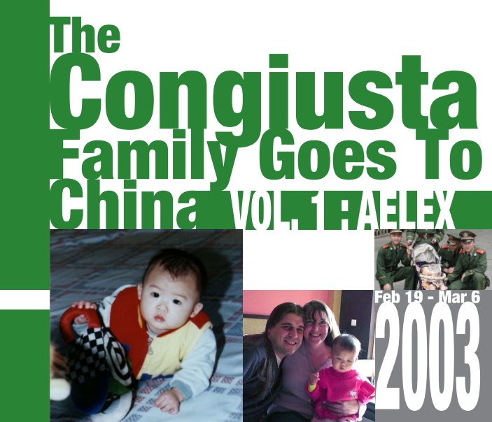 View The Congiusta Family Goes to China by Mark Congiusta
