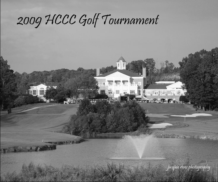 Ver 2009 HCCC Golf Tournament por jacquie rives photography