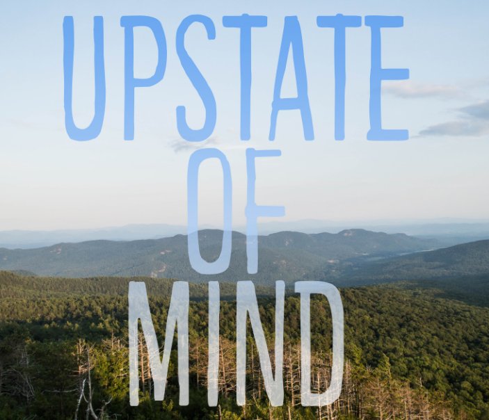 Bekijk Upstate of Mind op James Orr
