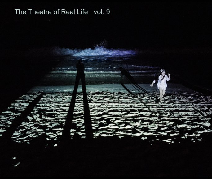 The Theatre of Real Life vol. 9 nach Von von Lichtblick School anzeigen