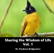 Sharing the Wisdom of Life Vol. 1 book cover