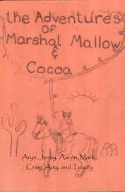 The Adventures of Marshal Mallow and Cocoa book cover