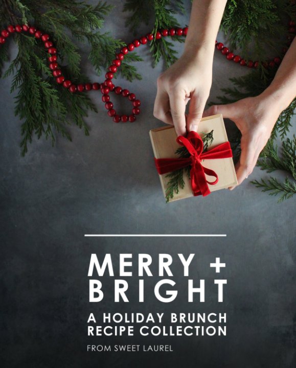 View MERRY + BRIGHT by Laurel Morley Butterfield
