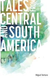 Tales From Central And South America book cover