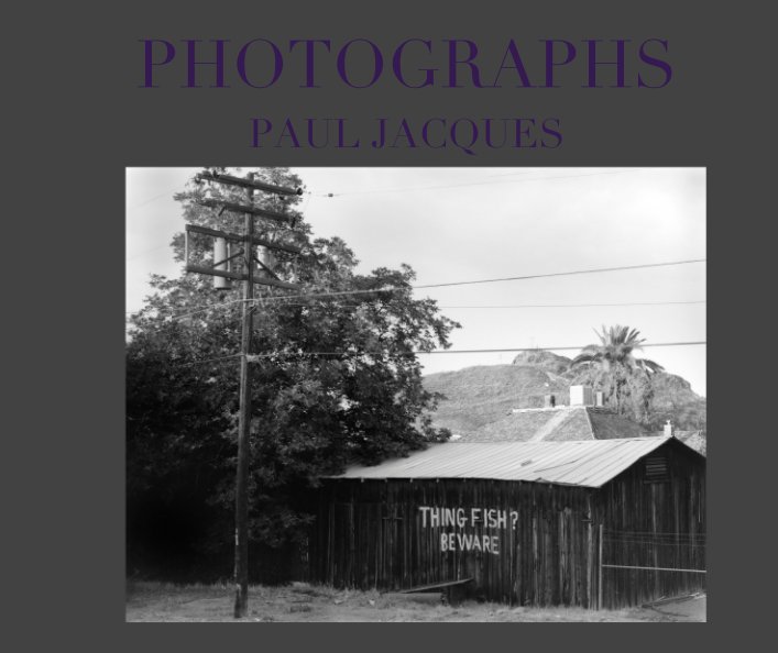 Ver PHOTOGRAPHS por PAUL JACQUES