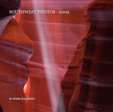 SOUTHWEST PHOTOS - 2009 book cover