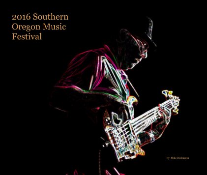 2016 Southern Oregon Music Festival book cover