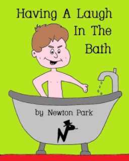 Having A Laugh In The Bath book cover