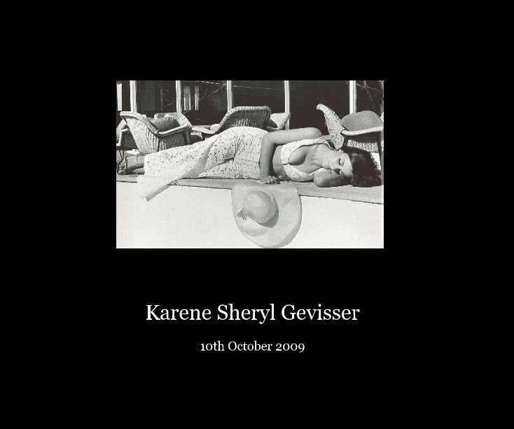 View Karene Sheryl Gevisser by Robyne