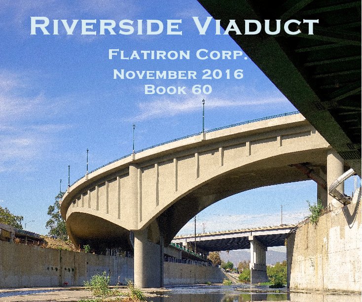 View Riverside Viaduct  Book 60 November 2016 by Kevin Break