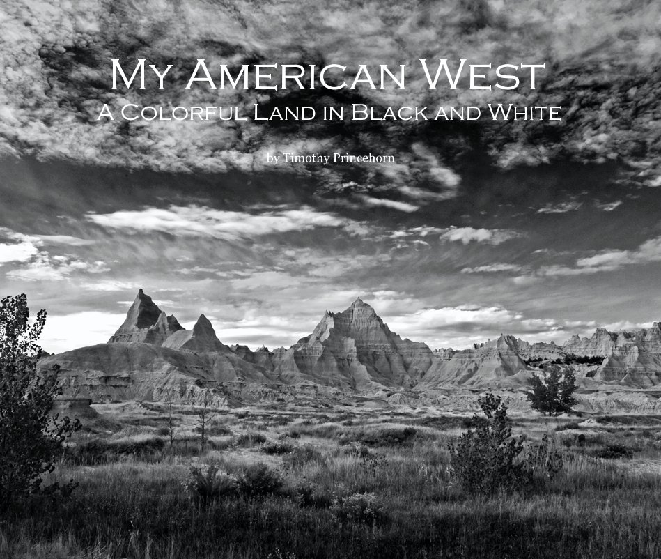 Visualizza MY AMERICAN WEST di Timothy Princehorn