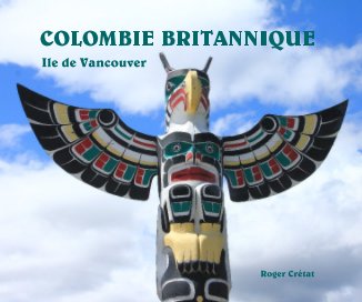 COLOMBIE BRITANNIQUE book cover