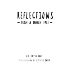 Reflections From a Broken Face book cover