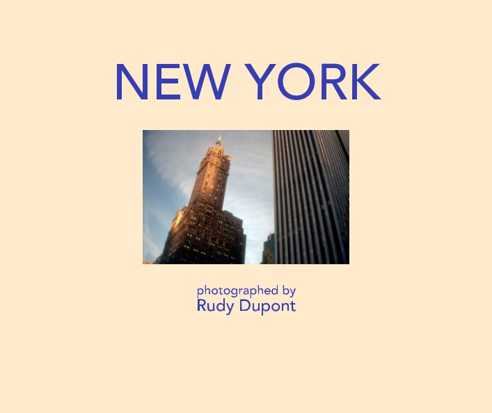 View New York by Rudy Dupont
