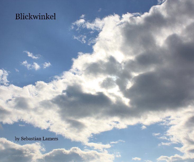View Blickwinkel by Sebastian Lamers