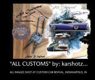 "ALL CUSTOMS" by: karshotz/The Original book cover