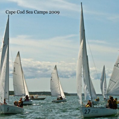 Cape Cod Sea Camps 2009 book cover