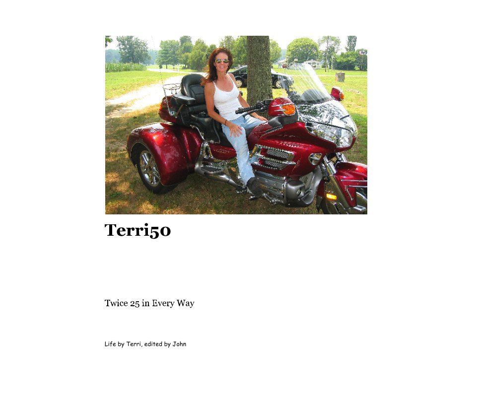 View Terri50 by Life by Terri, edited by John