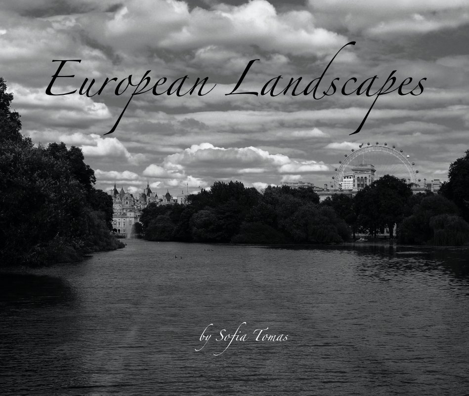 View European Landscapes by Sofia Tomas