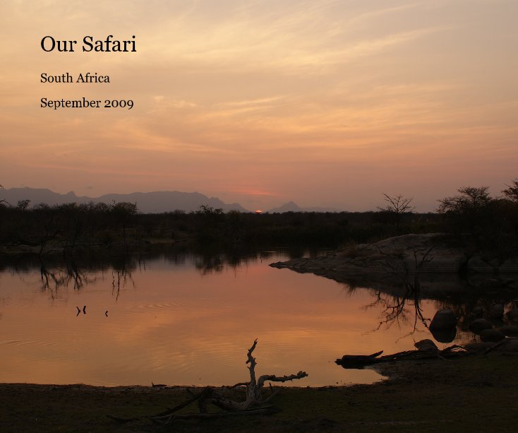 Ver Our Safari por September 2009