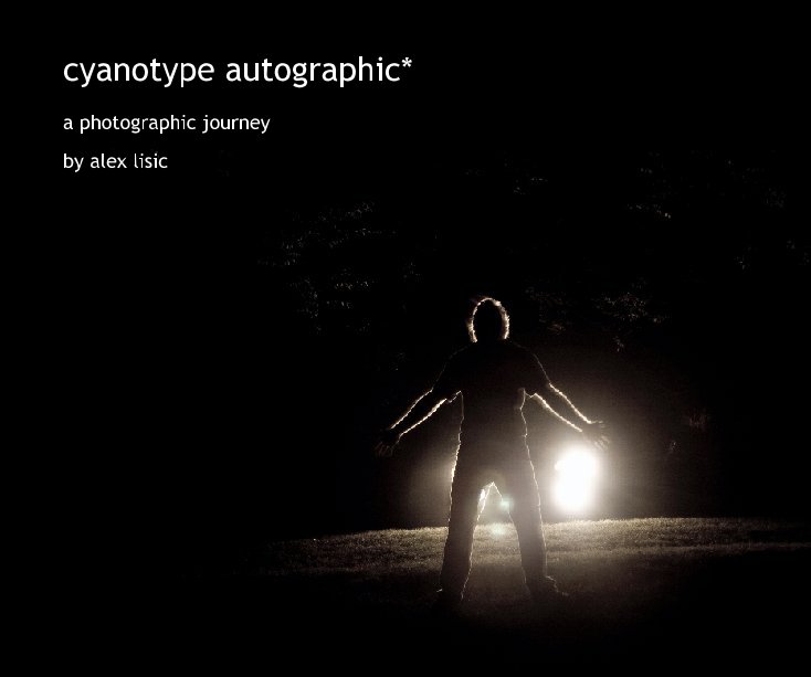 Bekijk cyanotype autographic* op alex lisic
