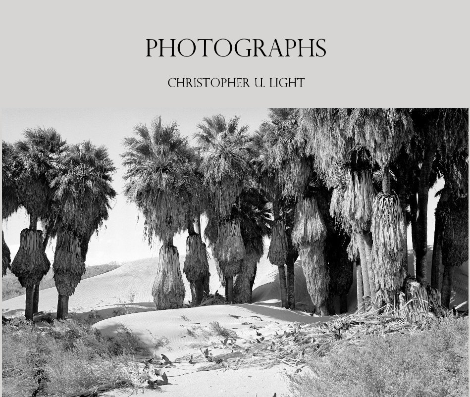 View Photographs by Christopher U. Light