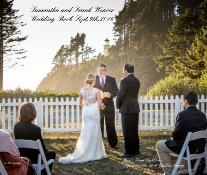 Samantha and Frank Weaver Wedding Book Sept.9th,2016 book cover