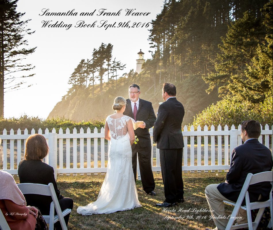 Ver Samantha and Frank Weaver Wedding Book Sept.9th,2016 por BJ Stampley