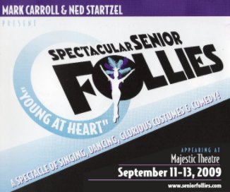 2009 Dallas Senior Follies book cover