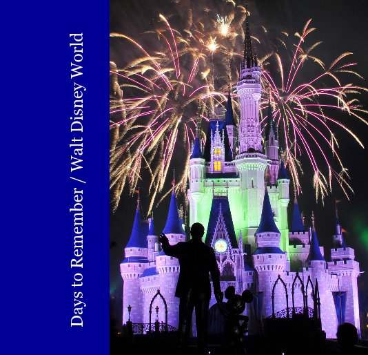 Ver Days to Remember / Walt Disney World por Barrie Brewer