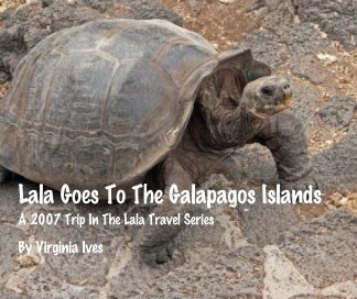 Lala Goes To the Galapagos Islands book cover