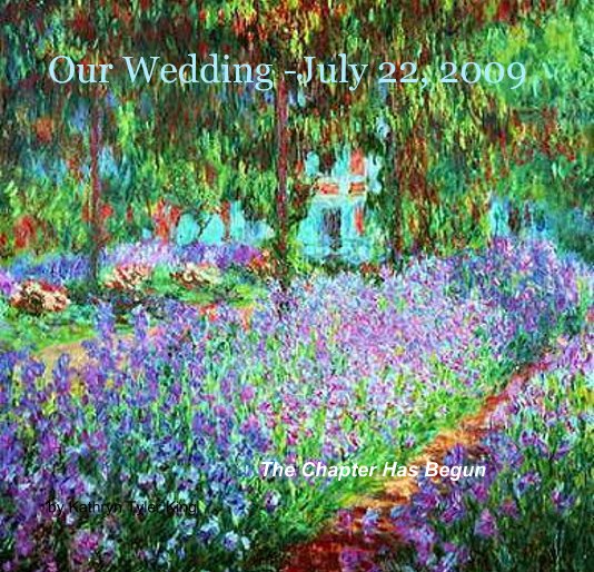 Ver Our Wedding -July 22, 2009 por Kathryn Tyler King