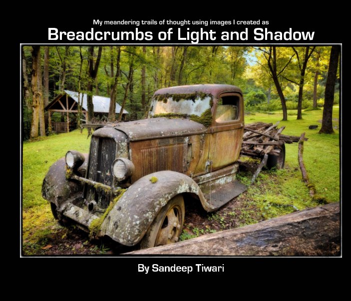 View Breadcrumbs of Light and Shadow by Sandeep Tiwari
